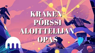 Kraken aloittelijan opas