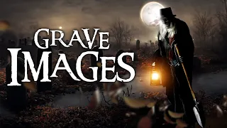 Grave Images 📽️  HORROR MOVIE TRAILER