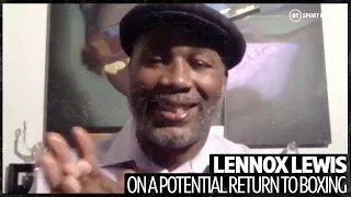 "Riddick Bowe wants to fight me still!" Lennox Lewis is open to a return to boxing