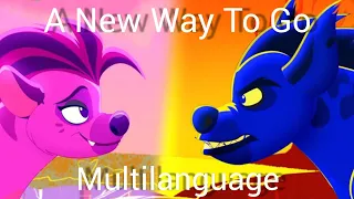 The Lion Guard | A New Way To Go - One Line Multilanguage (25 Languages)