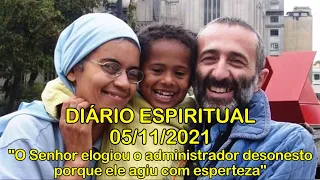 DIÁRIO ESPIRITUAL MISSÃO BELÉM - 05/11/2021 - Lc 16,1-8