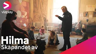 Hilma | Skapandet av | A Viaplay Film