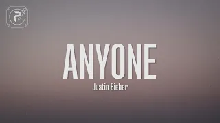 Justin Bieber - Anyone (Lyrics)