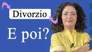 La vita dopo il divorzio