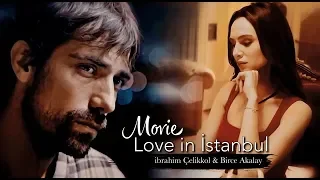 Movie | ibrahim Çelikkol & Birce Akalay