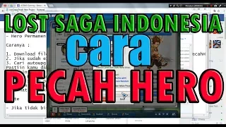 Lost Saga Indonesia - Tips Cara Pecah Hero & Cara Dapet Soul Hero