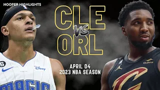 Cleveland Cavaliers vs Orlando Magic Full Game Highlights | Apr 4 | 2023 NBA Season