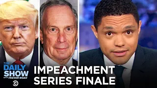 Impeachment Nears Its End, Trump and Hannity Hang & Bloomberg Fights Boxgate | The Daily Show