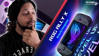 ROG Ally X Release Date, Price, Specs Revealed! MORE Than a Spec Bump? | DeckedUP Ep. 83