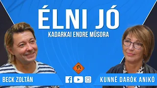 Élni jó - Beck Zoltán és Kunné Darók Anikó (Klubrádió)