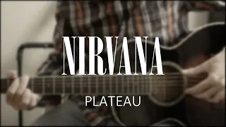 Nirvana - Plateau Guitar with Accurate Tabs