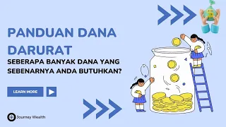 Panduan Dana Darurat: Seberapa Banyak Dana yang Sebenarnya Anda Butuhkan?