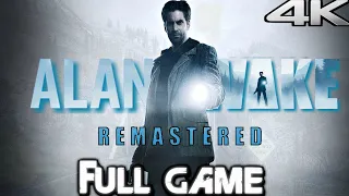 ALAN WAKE REMASTERED Gameplay Walkthrough FULL GAME (4K 60FPS) No Commentary