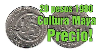 Moneda de 20 pesos Cultura Maya precio Actual!