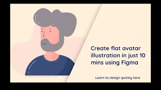 Create Flat Avatar illustration in Figma in just 10 mins | Design Figma Tutorial for beginners