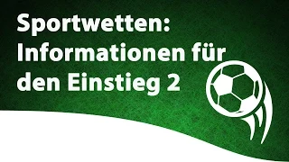 Sportwetten Informationen für den Einstieg: Teil 2