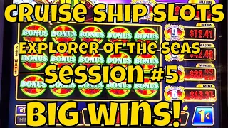 Cruise Ship Slots - Big Wins on Explorer of the Seas! Session #5 of 11