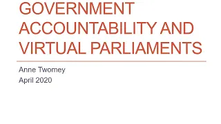 Government Accountability and Virtual Parliaments