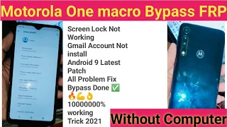 Motorola One macro | Android 9 Latest Patch 2021 | FRP Bypass | Google Account without PC