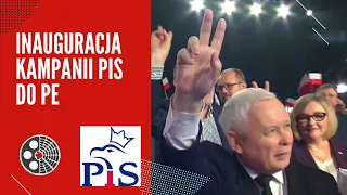 Inauguracja kampanii PiS do Parlamentu Europejskiego