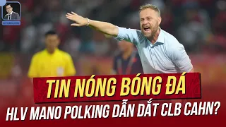 Tin nóng 16/5: Việt Nam bất ngờ sáng cửa dự World Cup 2025; HLV Mano Polking dẫn dắt CAHN?