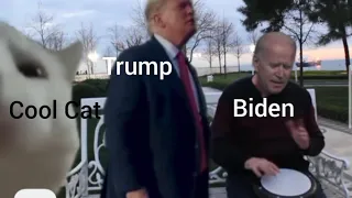 Biden plays music and trump dances with the cool cat(Bilal Gorden)