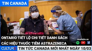 TIN CANADA 10/03 | Hơn 2 triệu người Canada hiện đã nhận được liều vắc xin COVID-19 đầu tiên