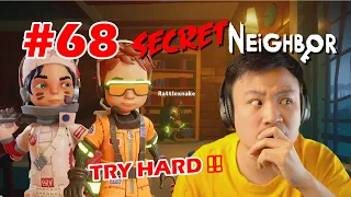 MASIH TRY HARD JADINYA !! - Secret Neighbor [Indonesia] #68