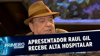 Apresentador Raul Gil recebe alta hospitalar após cinco dias internado | Primeiro Impacto (07/05/20)