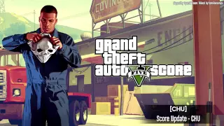 GTA V Original Score — CHU