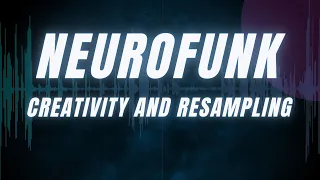 Neurofunk Tutorial | CREATIVITY AND RESAMPLING | FL Studio 21