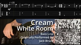 Cream - White Room (Bass Line w/ Tabs and Standard Notation)