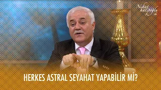 Herkes astral seyahat yapabilir mi? - Nihat Hatipoğlu ile Dosta Doğru 24. Bölüm