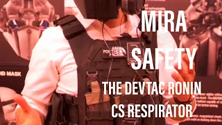 MIRA SAFETY, AVEC CHEM with DEVTAC RONIN CS SYSTEM. available to civilians worldwide