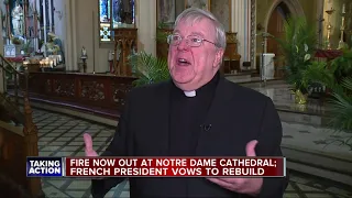 Fire now at Notre Dame cathedral; French president vows to rebuild