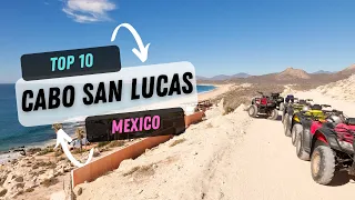 Top 10 Things To Do In Cabo San Lucas Mexico