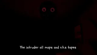The Intruder All Maps And All V.H.S Tapes - Roblox