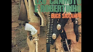 Léo Canhoto & Robertinho - Buck Sarampo