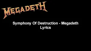 Symphony Of Destruction - Megadeth Lyrics Video (HD & 4K)