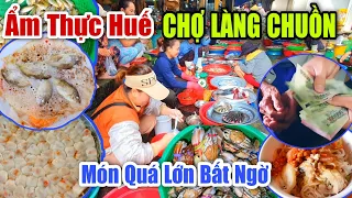 Ẩm Thực Huế CHỢ LÀNG CHUỒN - Toàn Món Ngon Đặc Sản Quê Hương & Món Quà Bất Ngờ Đến Mệ 92 Tuổi