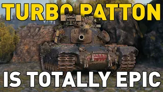 TURBO PATTON is EPIC in World of Tanks!