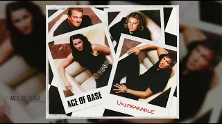 Ace Of Base - Unspeakable / Singles 29