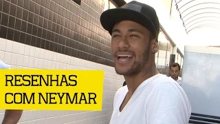 Resenhas com Neymar