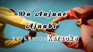 Do anjane ajnabi 🥰| Unplugged karaoke | Becheni betabi karaoke with lyrics 💗| RRK Music Creator