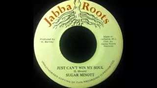 SUGAR MINOTT - Just Can't Win My Soul [1979]