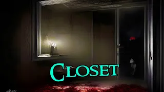 2 Sentence Horror Stories | Closet