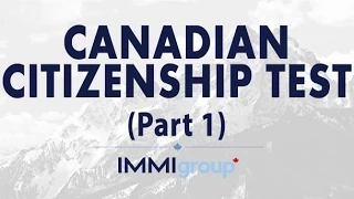 Canadian Citizenship Test - Part 1