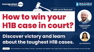 How to win your H1B case in court? Discover victory and learn about the toughest H1B cases.