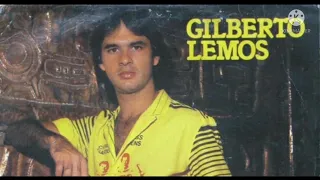 Gilberto Lemos - Mil razões para chorar
