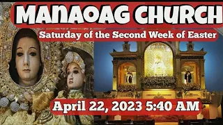 Our Lady Of Manaoag Live Mass Today   5 40 AM April 22, 2023